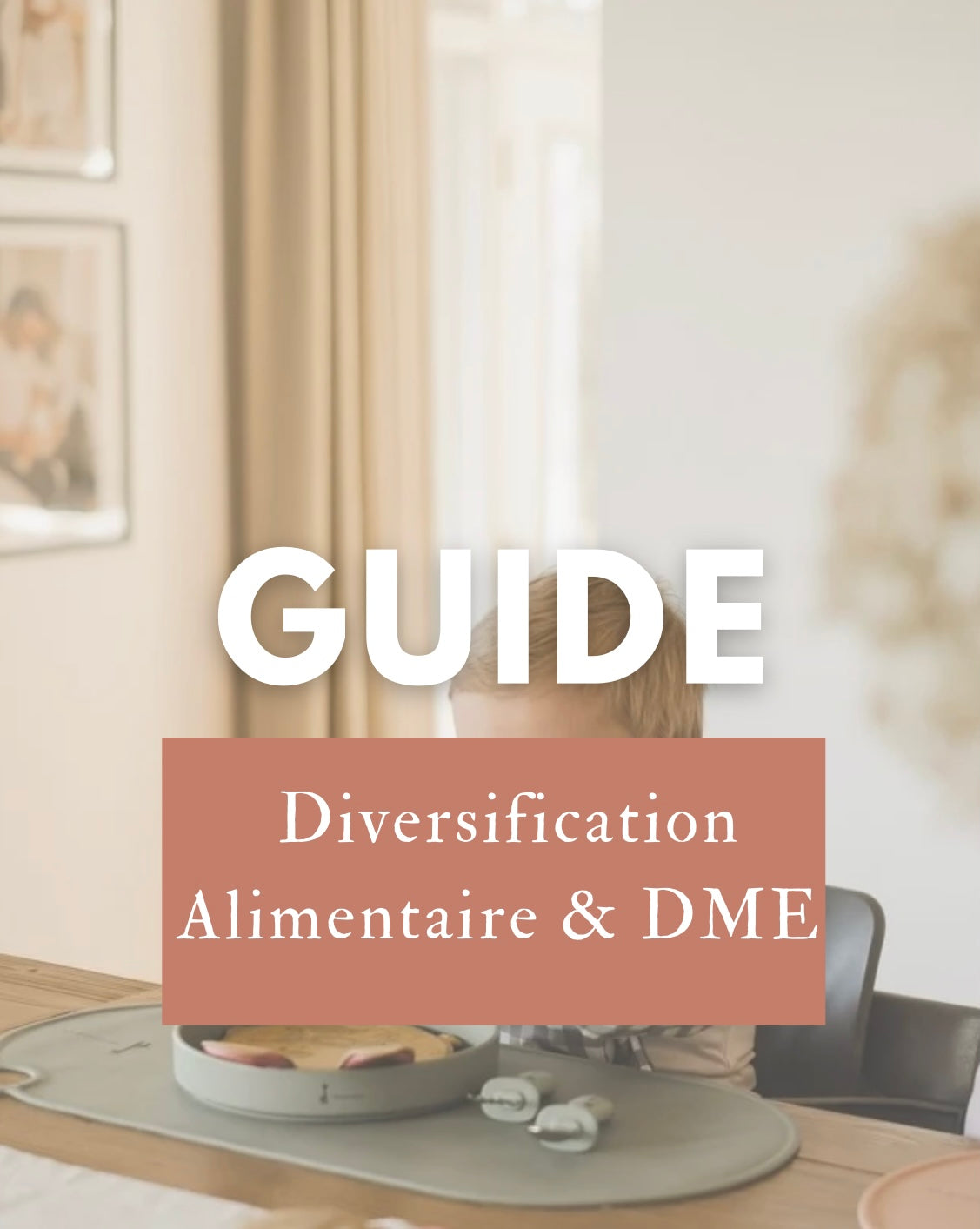 Guide Diversification alimentaire - Les Bains de Romane - Cabinet Périnatal - Le puy en Velay